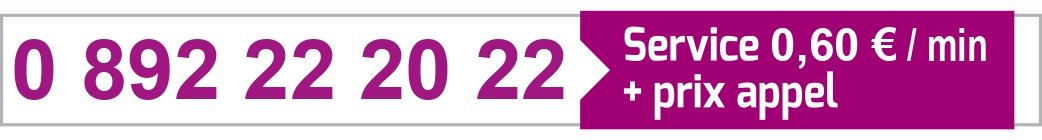 0 892 22 20 22 — Service 0,60 € / min + prix appel